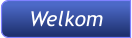 Welkom